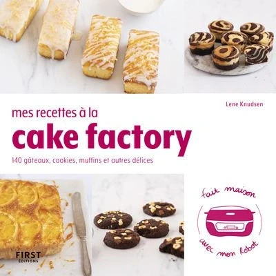 Image de Mes recettes au cake factory 140 gâteau, cookies, muffins et autres délices