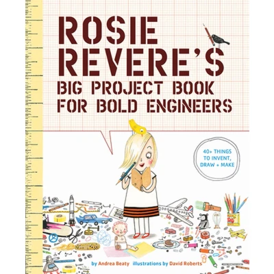 Afbeelding van Rosie Revere&#039;s Big Project Book for Bold Engineers