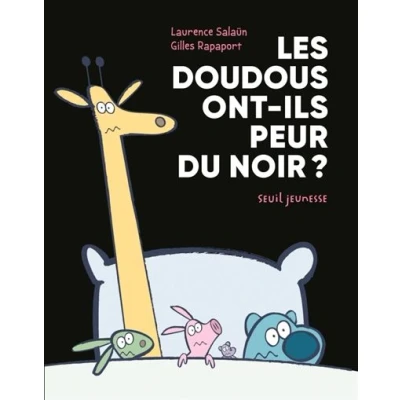 Image de Les Doudous ont ils peur du noir