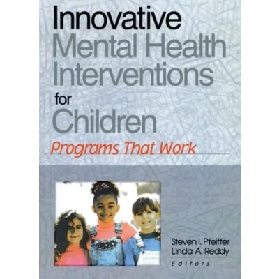 Afbeelding van Innovative Mental Health Interventions for Children