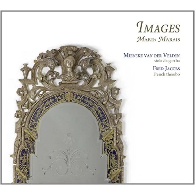 Afbeelding van Mieneke Van der Velden &amp; Fred Jacobs Images Works By Marin Marais (CD)