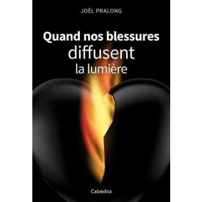 Image de Quand nos blessures diffusent la lumière
