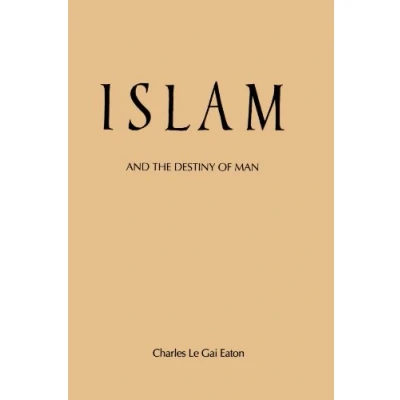 Afbeelding van Islam and the Destiny of Man