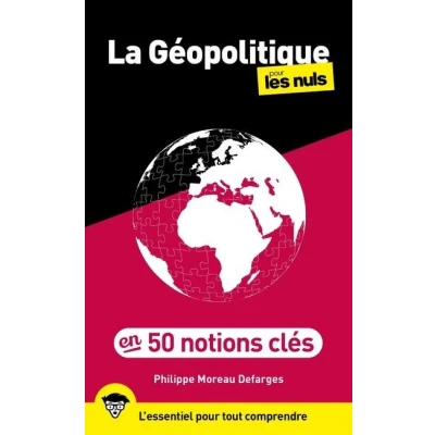 Image de 50 notions clés de géopolitique pour les Nuls, 2e édition