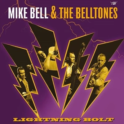 Afbeelding van Mike Bell &amp; the Belltones Lightning Bolt! (LP)