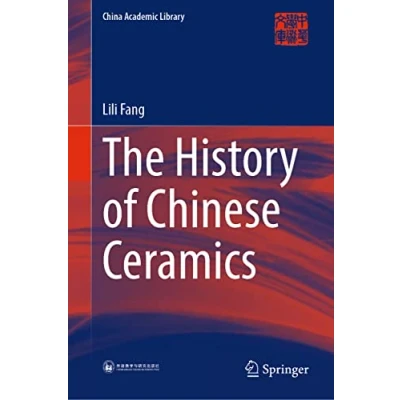 Afbeelding van China Academic Library The History of Chinese Ceramics