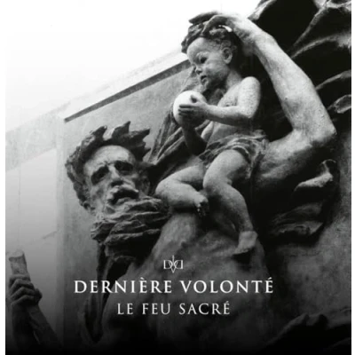 Afbeelding van Derniere Volonte Le Feu Sacre (CD)