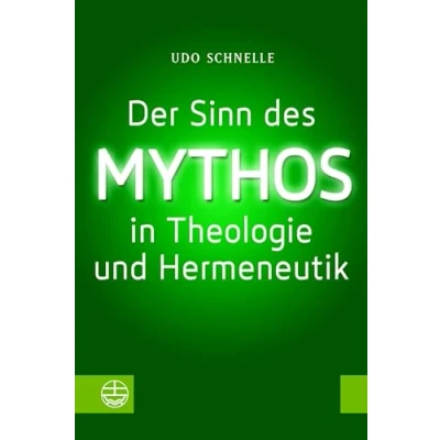 Afbeelding van Der Sinn Des Mythos in Theologie Und Hermeneutik
