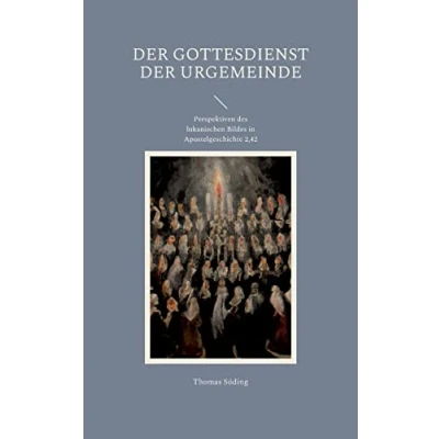 Afbeelding van der Gottesdienst Urgemeinde