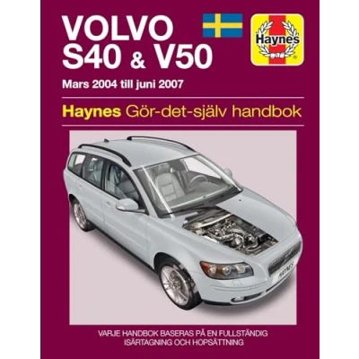 Afbeelding van Volvo S40 and V50 Mars (2004 Juni 2007) Haynes Repair Manual (svenske utgava)