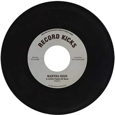 Afbeelding van Martha High Taste Of Soul/Unwind Yourself (7&quot; Vinyl Single)