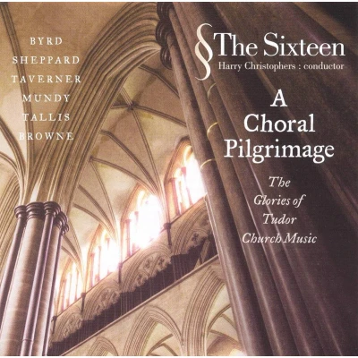 Afbeelding van Choral Pilgrimage: The Glories of Tudor Church Music