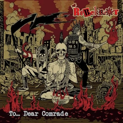 Afbeelding van Rebel Riot To..Dear Comrade (LP) (Coloured Vinyl)
