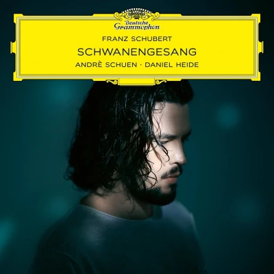 Afbeelding van Daniel Heide &amp; Andrè Schuen Schubert: Schwanengesang (CD)