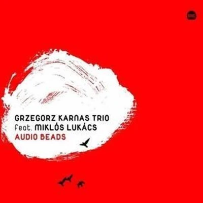Afbeelding van Grzegorz Karnas Trio feat. Miklós Lukács Audio Beads (CD)