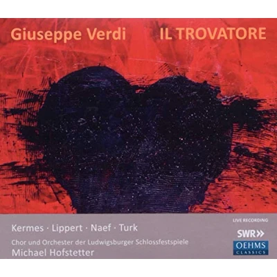 Afbeelding van Chor ung Orchester der Ludwigsburg Schlossfestspiele, Michael Hofstetter Verdi: Il Trovatore (2 CD)