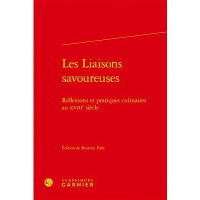 Image de Les Liaisons savoureuses