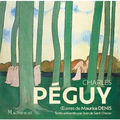 Afbeelding van Peguy ses plus beaux textes spirituels oeuvres de maurice