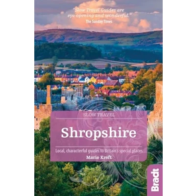 Afbeelding van Bradt Shropshire (Slow Travel) Travel Guide