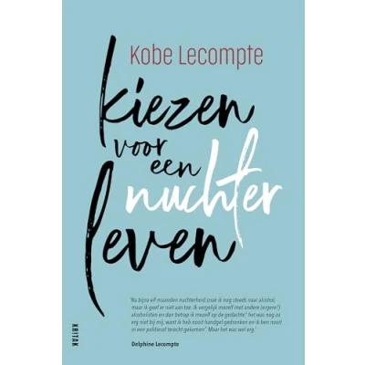 Afbeelding van Kiezen voor een nuchter leven