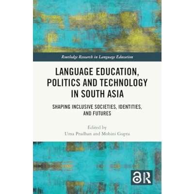Afbeelding van Routledge Research in Language Education Education, Politics and Technology South Asia