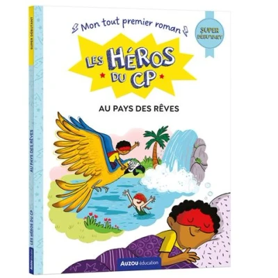 Image de Les heros du cp super debutant au pays des reves