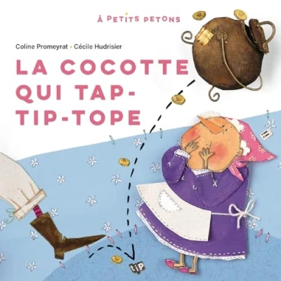 Afbeelding van LA COCOTTE QUI TAP TIP TOPE