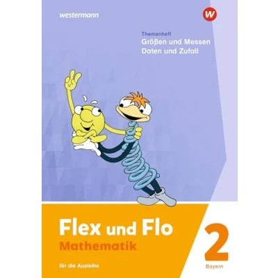 Afbeelding van Flex und Flo Ausgabe 2023 Für Bayern: Themenheft Größen Messen Daten Zufall 2 die Ausleihe