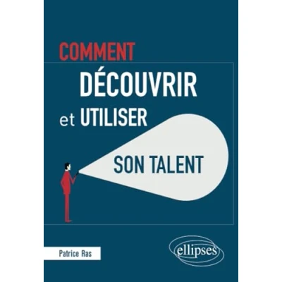 Afbeelding van Comment découvrir et utiliser son talent