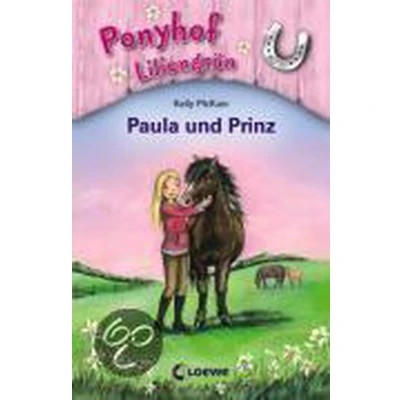 Afbeelding van Ponyhof Liliengrün 02. Paula und Prinz