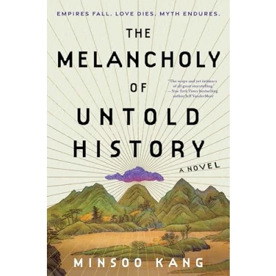 Afbeelding van The Melancholy of Untold History