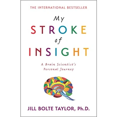 Afbeelding van My Stroke Of Insight