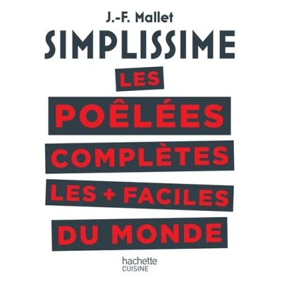 Image de SIMPLISSIME les poêlées complètes plus faciles du monde