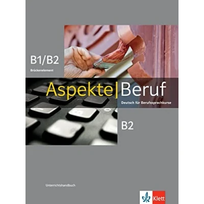 Afbeelding van Aspekte Beruf B1/B2 Brückenelement und B2