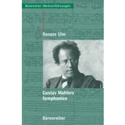Afbeelding van Gustav Mahlers Symphonien
