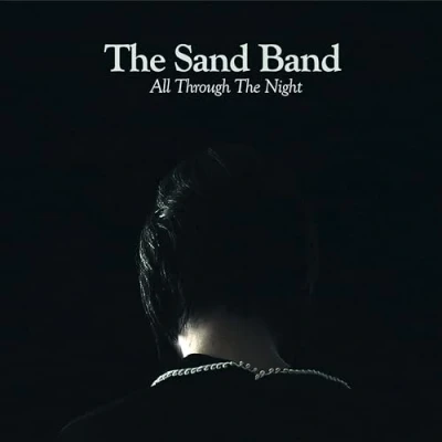 Afbeelding van The Sand Band All Through Night (LP)
