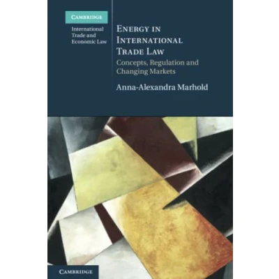 Afbeelding van Cambridge International Trade and Economic Law Energy in