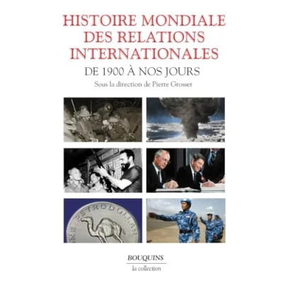 Afbeelding van Histoire mondiale des relations internationales