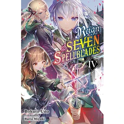 Afbeelding van Reign of Seven SPELLBLADES LIGHT NOVEL SC the Spellblades, Vol. 4 (light novel)