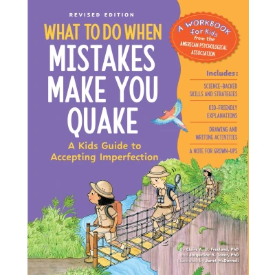 Afbeelding van What to Do Guides for Kids Series When Mistakes Make You Quake