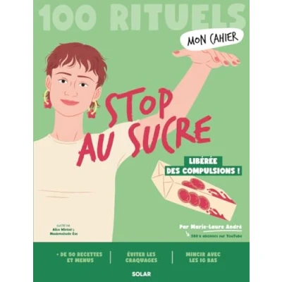 Afbeelding van MON CAHIER 100 RITUELS STOP AU SUCRE