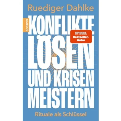 Afbeelding van Konflikte lösen und Krisen meistern: Rituale als Schlüssel
