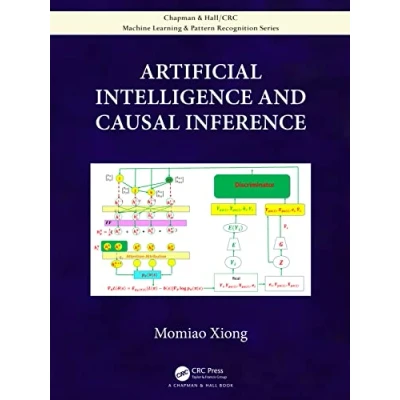 Afbeelding van Chapman &amp; Hall/CRC Machine Learning Pattern Recognition Artificial Intelligence and Causal Inference