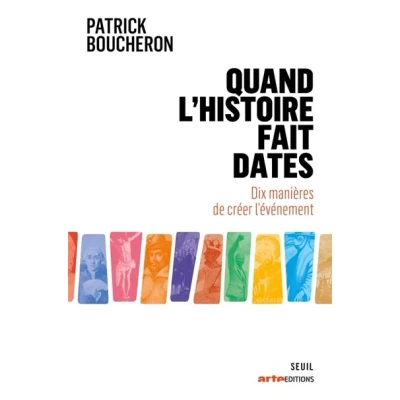 Image de Quand l&#039;histoire fait dates