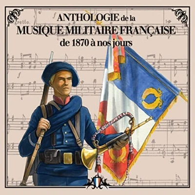 Afbeelding van Various Artists Anthologie De La Musique Militaire