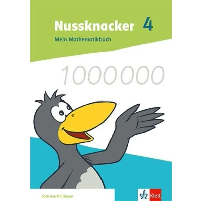 Afbeelding van Nussknacker 4. Mein Mathematikbuch Klasse Ausgabe Sachsen und Thüringen