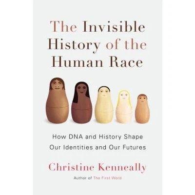 Afbeelding van the Invisible History of Human Race
