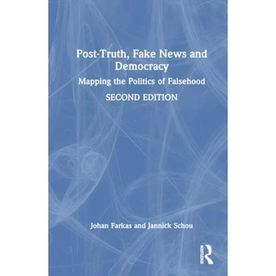 Afbeelding van Post Truth, Fake News and Democracy