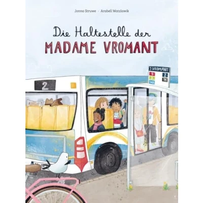 Afbeelding van Die Haltestelle der Madame Vromant