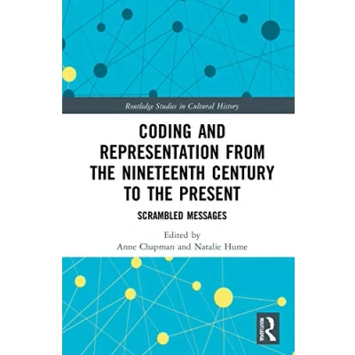 Afbeelding van Routledge Studies in Cultural History Coding and Representation from the Nineteenth Century to Present